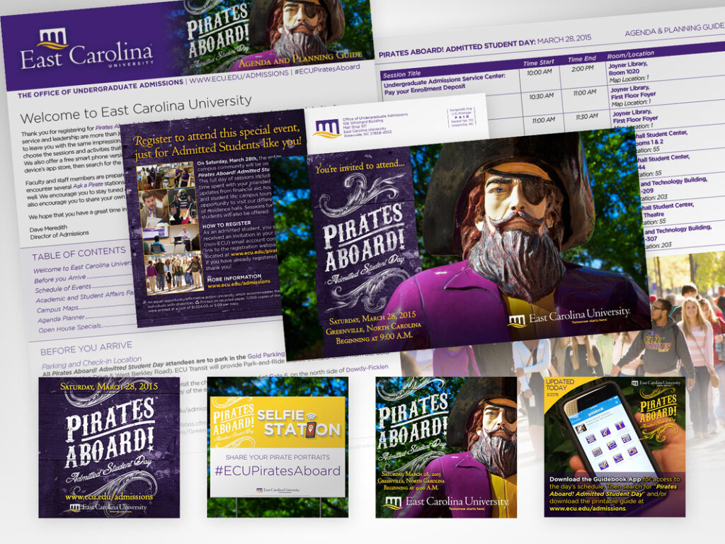 East Carolina University "Pirates Aboard: Admitted Student Day" Marketing: Admitted Student Invite Postcard, Agenda and Planning guide (PDF and Guidebook app), and Social Media Marketing
